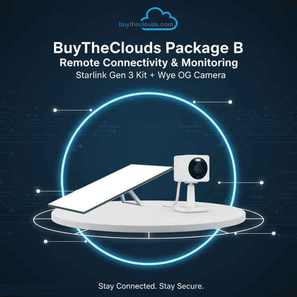 BuyTheClouds Package B gives you the Starlink Gen 3 Kit for high-speed internet and the Wyze OG Camera for reliable remote monitoring. Get connected & secure.